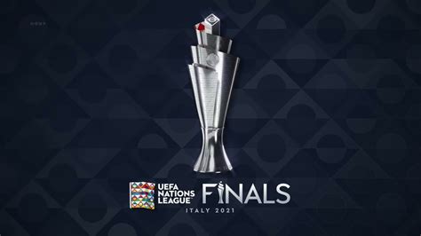 uefa nations league finals italy 2021